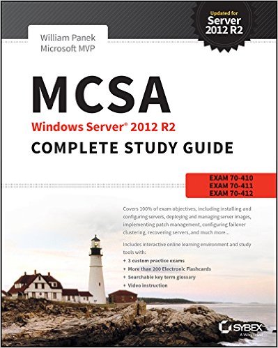 MCSA Windows Server 2012 R2 Complete Study Guide